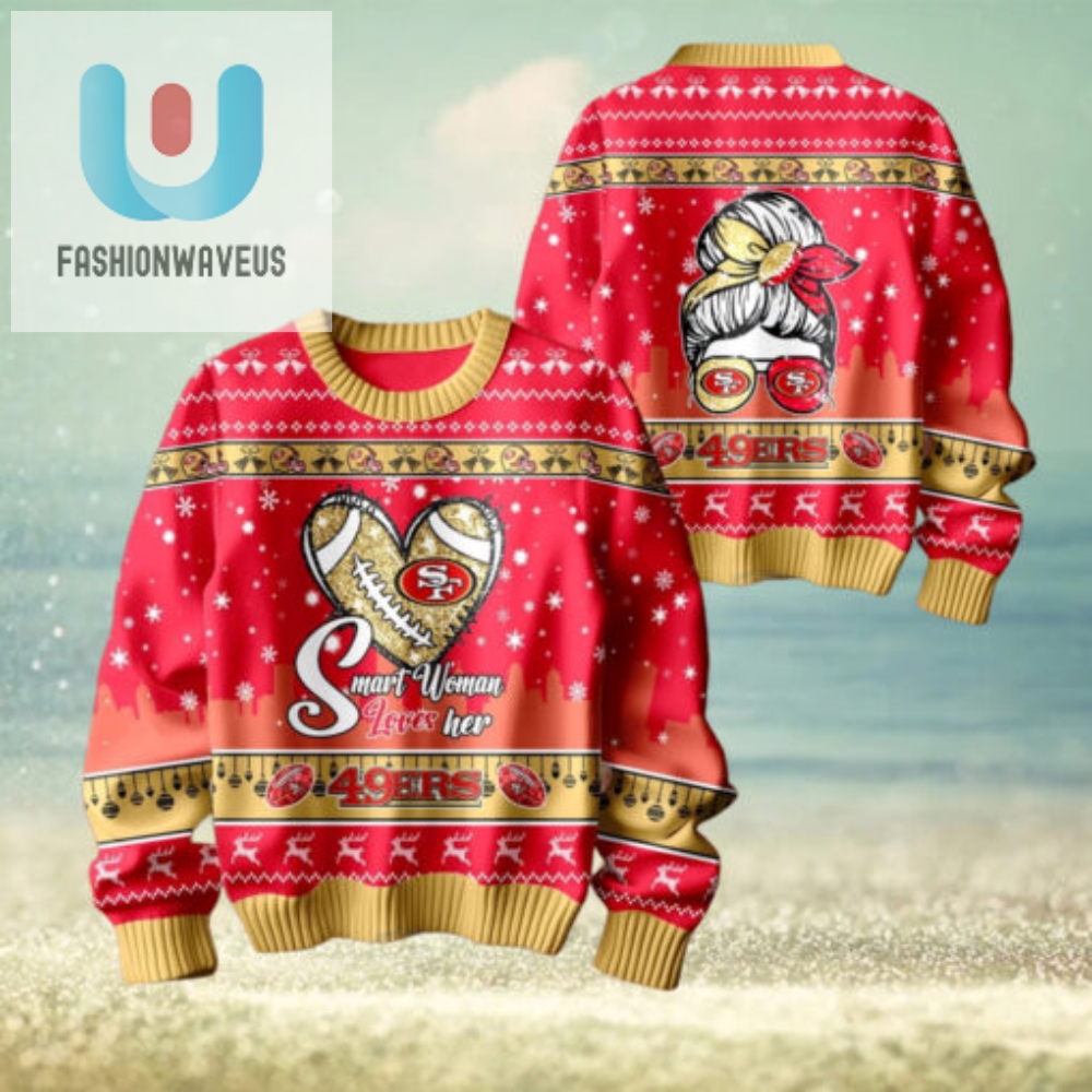 Smart Woman Loves Her San Francisco 49Ers Christmas Holiday Sweater1 