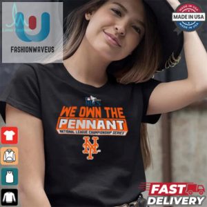 Official New York Mets 2024 We Own The Pennant Nlcs Shirt fashionwaveus 1 3