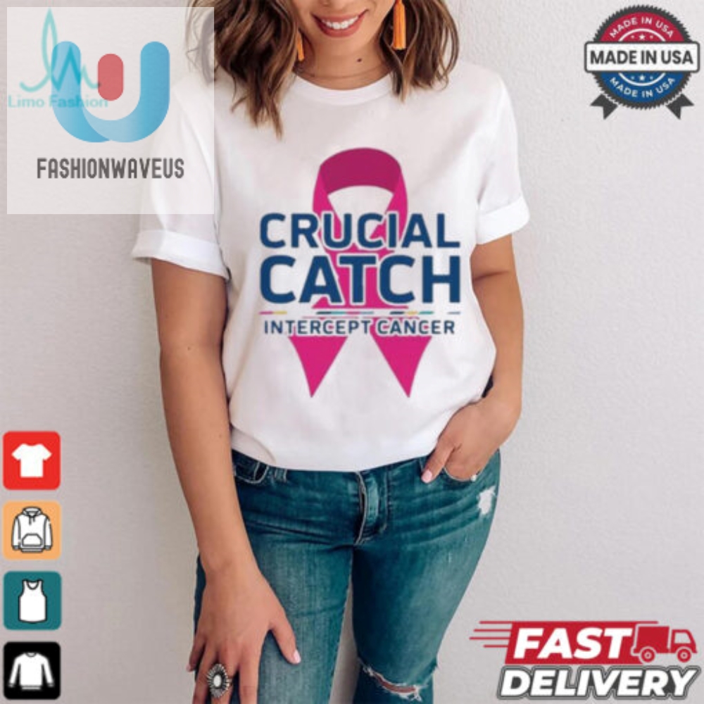 Crucial Catch Intercept Cancer Pink Ribbon T Shirt 