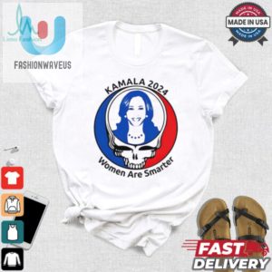 Kamala Harris Grateful Dead 2024 Women Are Smarter Shirt fashionwaveus 1 2