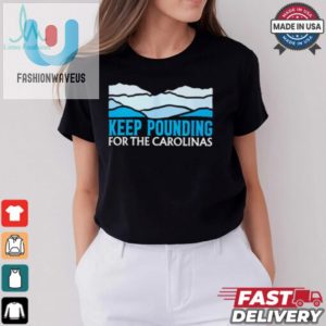 Panthers Keep Pounding For The Carolinas Shirt fashionwaveus 1 3