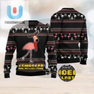 Reindeers Are So Last Year Ugly Christmas Sweater fashionwaveus 1 1