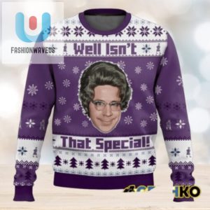 Lady Magnet Well Isnt That Special Christmas Ugly Sweater fashionwaveus 1 1