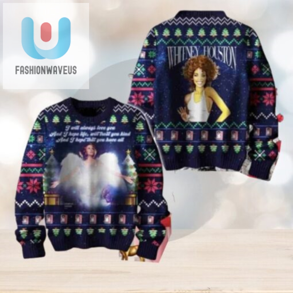 Whitney Houston I Will Always Love You Christmas Sweater Chirstmas Gifts 2024 Xmas For Family And Friends Ugly Sweater 