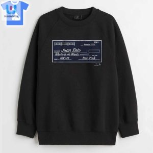 Juan Soto Blank Check Shirt Sweatshirt Hoodie fashionwaveus 1 3