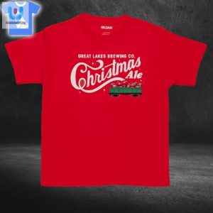 Great Lakes Brewing Co Christmas Ale 2024 Shirt Sweatshirt Hoodie fashionwaveus 1 3