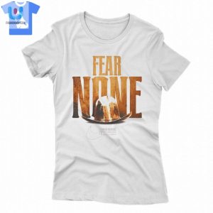 Texas Longhorns Fear None Shirt fashionwaveus 1 1