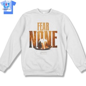 Texas Longhorns Fear None Shirt fashionwaveus 1 3