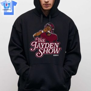 Jayden Daniels The Jayden Show Shirt fashionwaveus 1 2