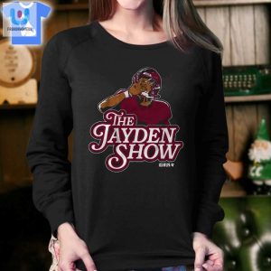 Jayden Daniels The Jayden Show Shirt fashionwaveus 1 3