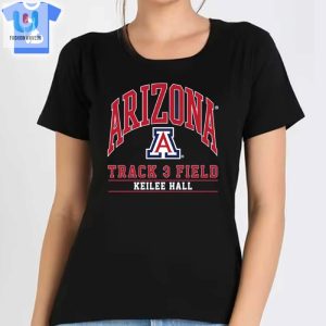 Arizona Ncaa Womens Track Field Keilee Hall Tshirt fashionwaveus 1 1