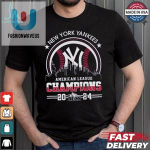 Official American League Champions Mlb New York Yankees 2024 Skyline World Champions Shirt fashionwaveus 1 3