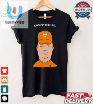 Official King Of The Hill Tennessee Volunteer Shirt fashionwaveus 1 2