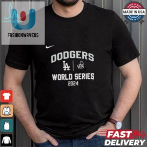 Official Los Angeles Dodgers Nike 2024 World Series Arched Lockup Shirt fashionwaveus 1 3