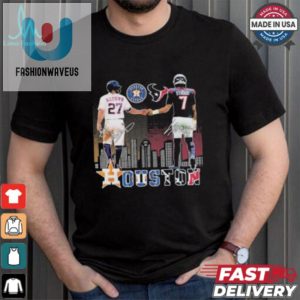 Official Houston Astros Houston Texans Proud Of Houston 2024 T Shirt fashionwaveus 1 3