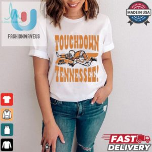 Official Touchdown Tennessee Give Him 6 Shirt fashionwaveus 1 1