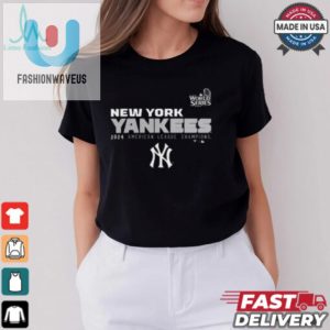 New York Yankees 2024 American League Champions Mlb World Series Custom T Shirt fashionwaveus 1 2