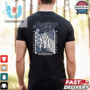 New York Yankees Mlb 2024 American League Champions World Series T Shirt fashionwaveus 1 1