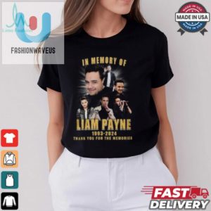 In Memory Of Liam Payne 1993 2024 Thank You For The Memories Gift For Fans T Shirt fashionwaveus 1 1