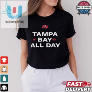 Tampa Bay Buccaneers All Day Est 1976 Shirt fashionwaveus 1 1