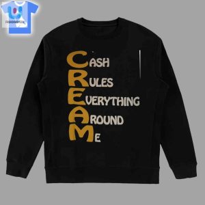 Cash Rules Everything Around Me Wu Tang Shirt fashionwaveus 1 3