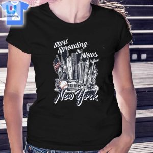 Start Spreading The News New York Tshirt fashionwaveus 1 1