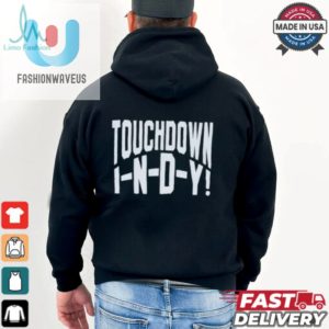 Touchdown In D Y T Shirt fashionwaveus 1 3