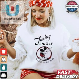 Turkey And The Wolf Mickey Get High And Stop On By Shirt fashionwaveus 1 6