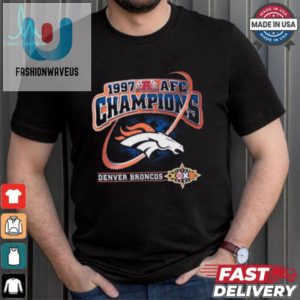 Nfl Denver Broncos Afc Champions 1997 Tee Shirt fashionwaveus 1 6