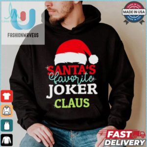 Santas Favorite Joker Claus Xmas Shirt fashionwaveus 1 9