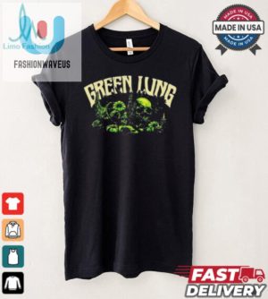 Green Lung Harvest T Shirts fashionwaveus 1 7