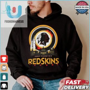 Forever Redskins Shirt fashionwaveus 1 9