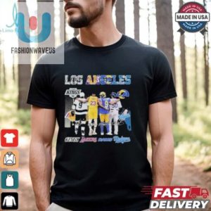 Los Angeles Kings La Lakers La Rams Los Angeles Dodgers 2024 T Shirt fashionwaveus 1 3