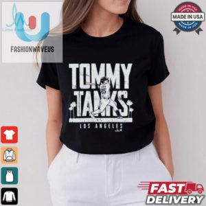 Tommy Edman Tommy Tanks Los Angeles Dodgers T Shirts fashionwaveus 1 1