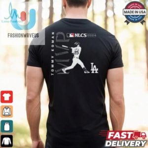 Los Angeles Dodgers Tommy Edman 25 Mlb 2024 National League Championship Series Mvp T Shirt fashionwaveus 1 6