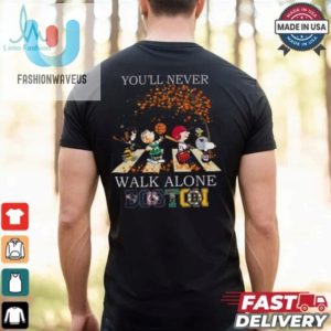 Boston Youll Never Walk Alone The Peanuts Shirt fashionwaveus 1 6