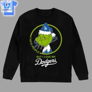 Grinch I Hate People But I Love Los Angeles Dodgers Shirt fashionwaveus 1 3