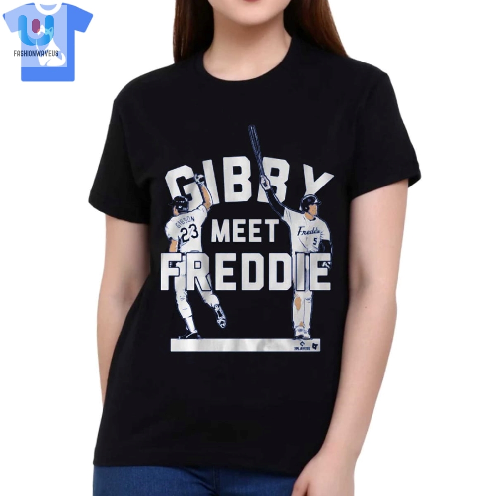 Kirk Gibson  Freddie Freeman Gibby Meet Freddie Shirt 