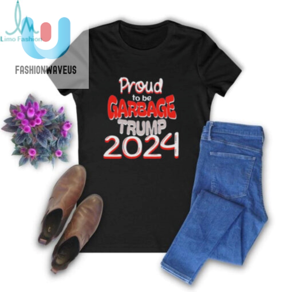 Official Proud To Be Garbage Trump 2024 Shirt 