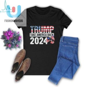 Official Trump Takes Back 2024 Birthday Christmas Fathers Day Gift Shirt fashionwaveus 1 1