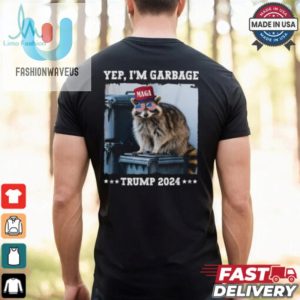 Yep Im Garbage Maga Trump 2024 Raccoon T Shirts fashionwaveus 1 3