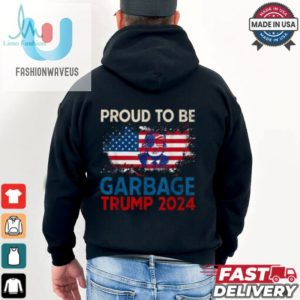 Proud To Be Garbage Trump America Flag Presiden 2024 T Shirts fashionwaveus 1 1