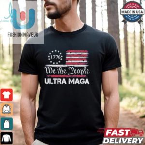 Ultra Maga We The People 1776 Proud Usa Flag T Shirts fashionwaveus 1 2