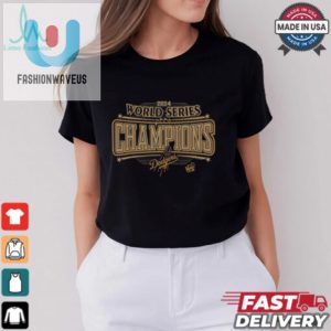 Los Angeles Dodgers 2024 World Series Champions World Series Shirt fashionwaveus 1 3