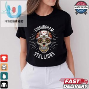 Skull Birmingham Stallions Dia De Los Muertos Shirt fashionwaveus 1 3