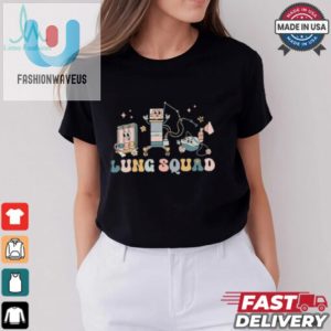 Lung Squad Respiratory Therapist Pulmonary Nurse T Shirt fashionwaveus 1 3