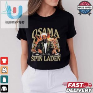 Osama Spin Laden Rap Shirt fashionwaveus 1 3