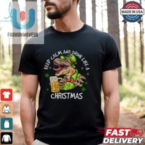 Dinosaur Iris Day Keep Calm And Drink Like A Christmas Shirt fashionwaveus 1 1