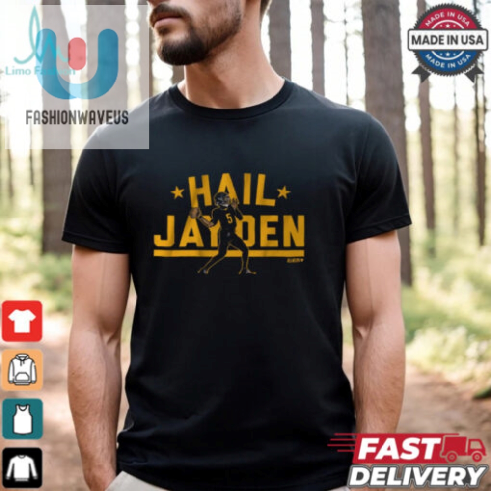 Jayden Daniels Hail Jayden Shirt 