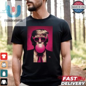 Trump Bubble Gum Shirt fashionwaveus 1 1